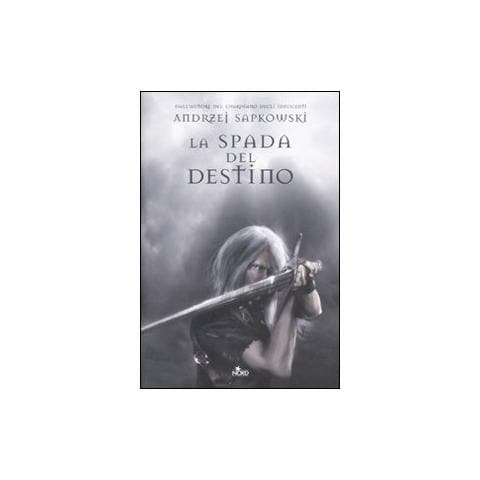 Andrzej Sapkowski - La spada del destino. The Witcher. Vol. 2 - Foto 1