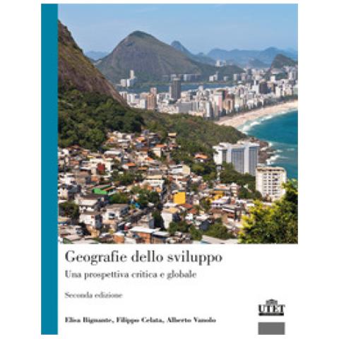Alberto Vanolo - Geografie dello sviluppo. Una prospettiva critica e globale - Foto 1