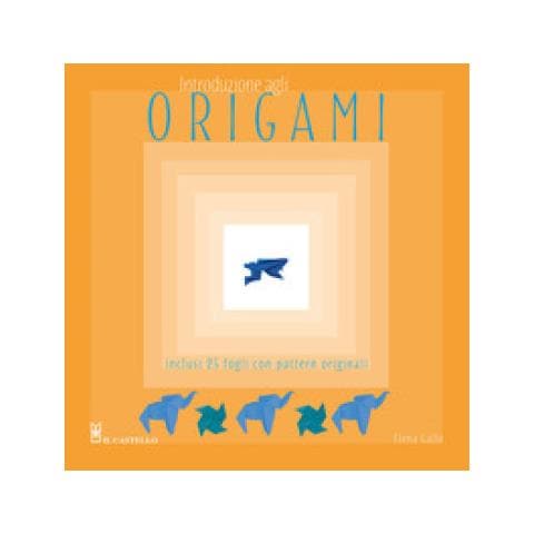 Elena Gallo - Introduzione Agli Origami. Con 25 Fogli Con Pattern Originali - Foto 1