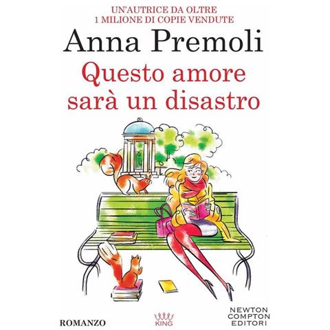 Anna Premoli - Questo amore sarà un disastro - Foto 1