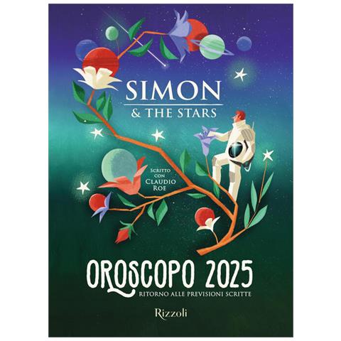 Simon & the Stars - Oroscopo 2025. Ritorno alle previsioni scritte - Foto 1