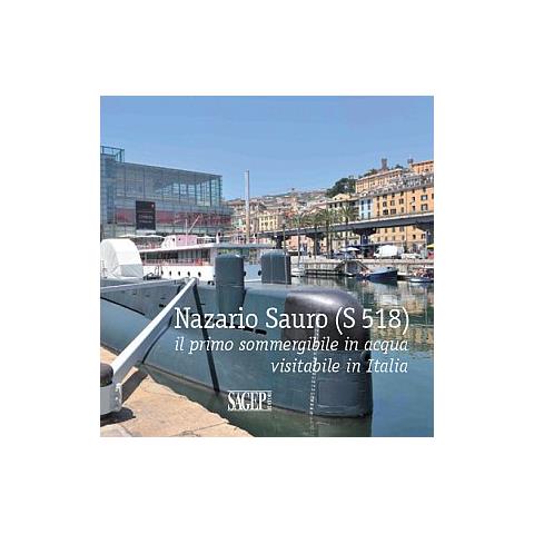 Nazario Sauro (S 518) . Il primo sommergibile in acqua visitabile in Italia - Foto 2