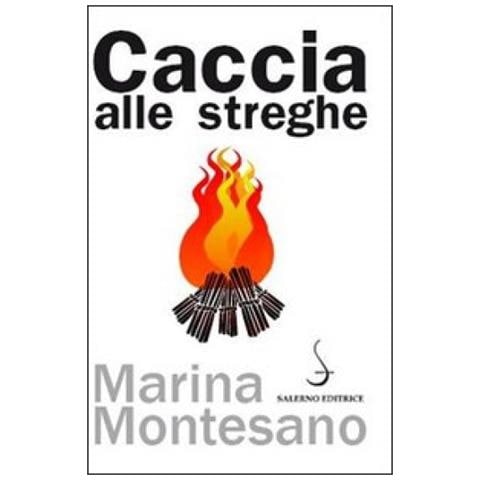 Marina Montesano - Caccia alle streghe - Foto 3
