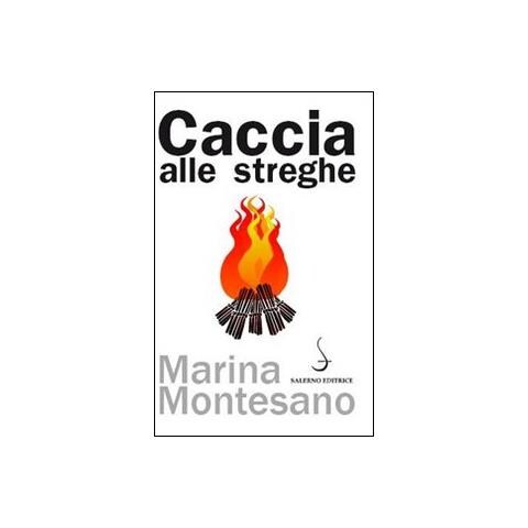 Marina Montesano - Caccia alle streghe - Foto 2