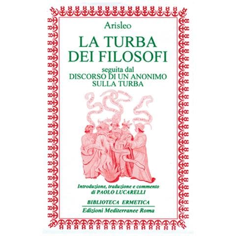 Arisleo - La turba dei filosofi-Discorso di un anonimo sulla turba - Foto 1