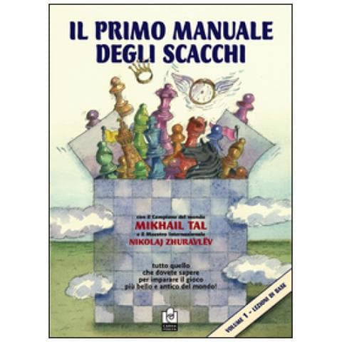 Mikhail Tal - Il primo manuale degli scacchi. Vol. 1: Lezioni di base - Foto 2