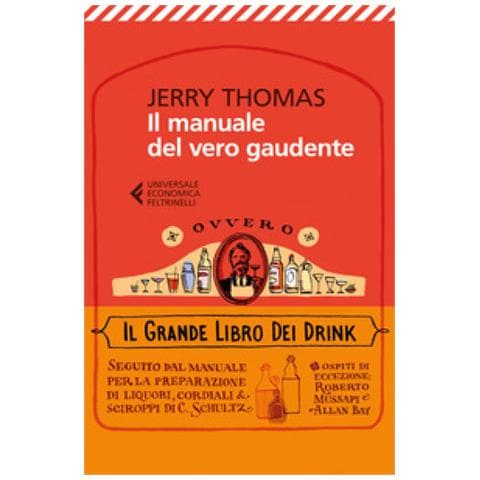 Jerry Thomas - Il manuale del vero gaudente, ovvero il grande libro dei drink - Foto 2