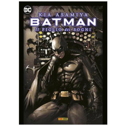 Kia Asamiya - Il Figlio Dei Sogni. Batman - Foto 1