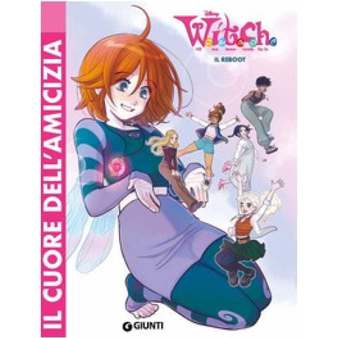 Il Cuore Dell'amicizia. W.i.t.c.h. Il Reboot - Foto 1