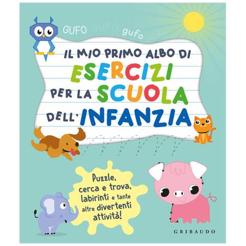 Barbara Franco - Il Mio Primo Albo Per La Scuola Dell'infanzia. Ediz. A Colori - Foto 2