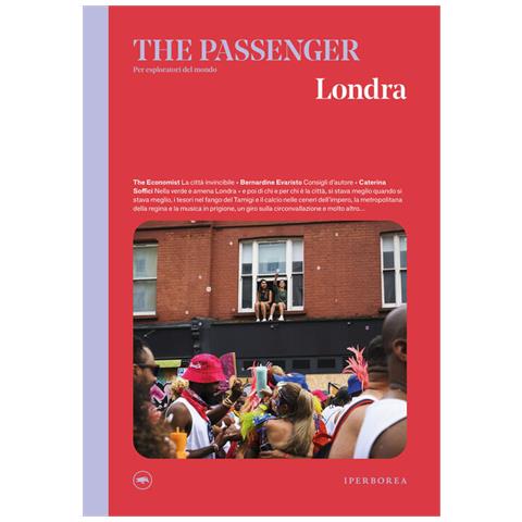 Edoardo Massa - Londra. The passenger. Per esploratori del mondo - Foto 1
