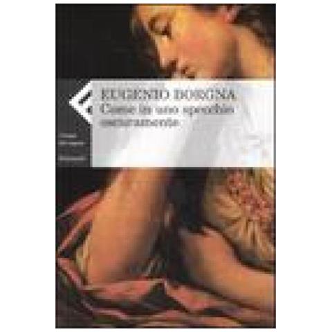 Eugenio Borgna - Come in uno specchio oscuramente - Foto 4