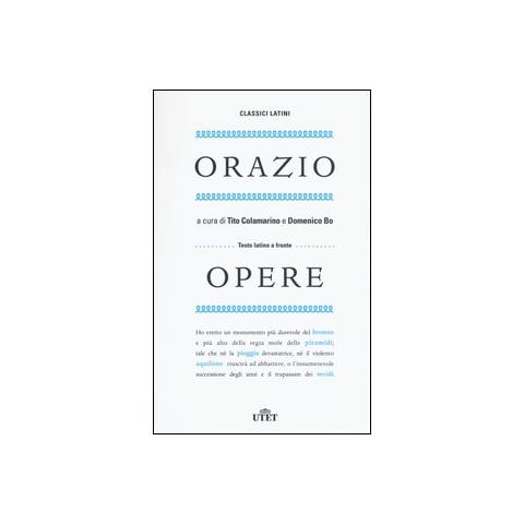 Quinto Orazio Flacco - Opere. Testo latino a fronte - Foto 1