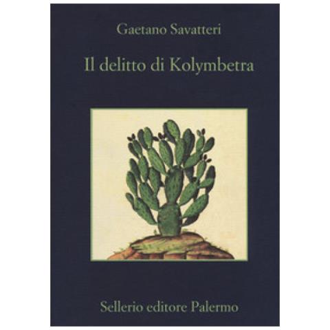 Gaetano Savatteri - Il Delitto Di Kolymbetra - Foto 1