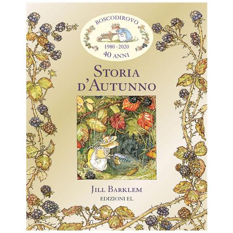 Jill Barklem - Storia D'autunno. I Racconti Di Boscodirovo - Foto 2