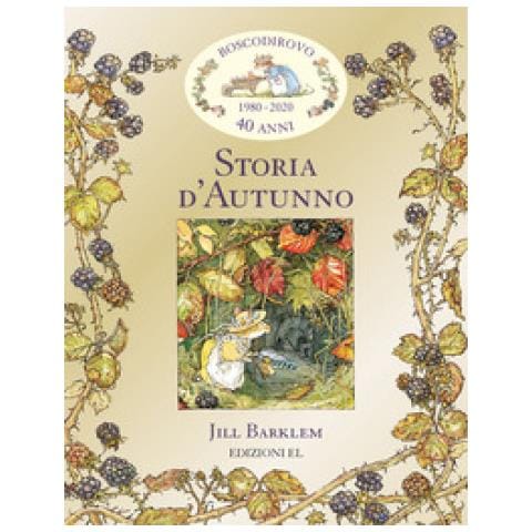 Jill Barklem - Storia D'autunno. I Racconti Di Boscodirovo - Foto 1