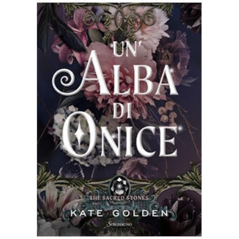 Kate Golden - Un'alba Di Onice. The Sacred Stones - Foto 1