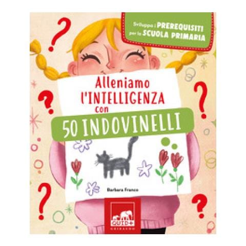Barbara Franco - Alleniamo L'intelligenza Con 50 Indovinelli - Foto 1