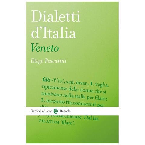 Diego Pescarini - Dialetti D'italia: Veneto - Foto 2