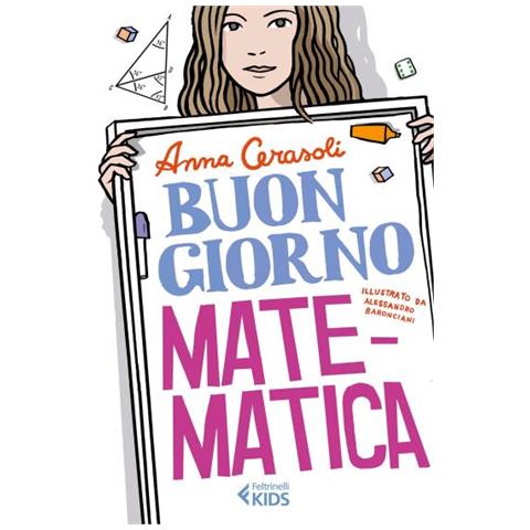 Anna Cerasoli - Buongiorno, Matematica - Foto 2