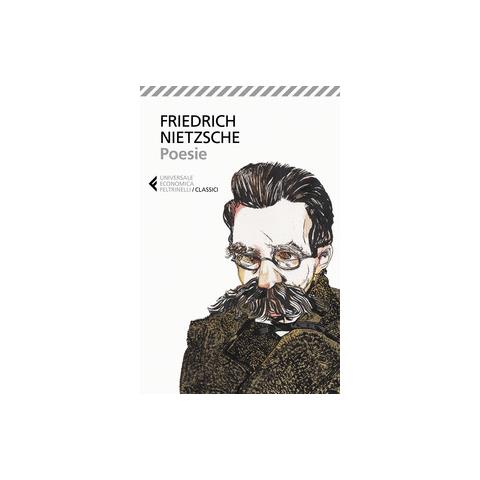 Friedrich Nietzsche - Poesie. Testo Originale A Fronte - Foto 1