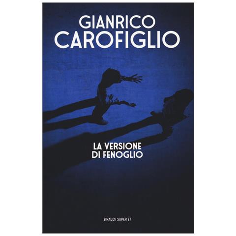 Gianrico Carofiglio - La Versione Di Fenoglio - Foto 2