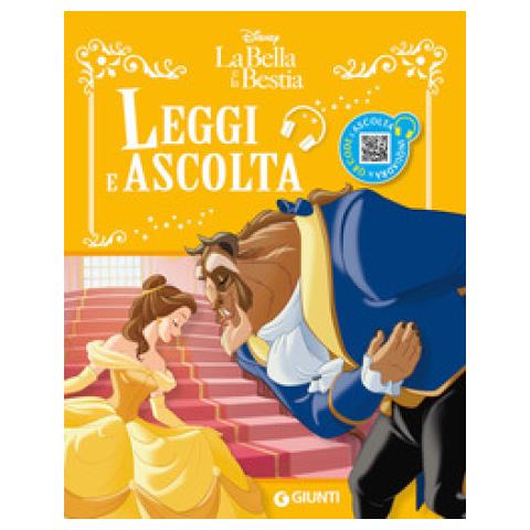 La Bella E Bestia. Leggi E Ascolta. Ediz. A Colori. Con Qr Code Per Ascoltare La Storia - Foto 1