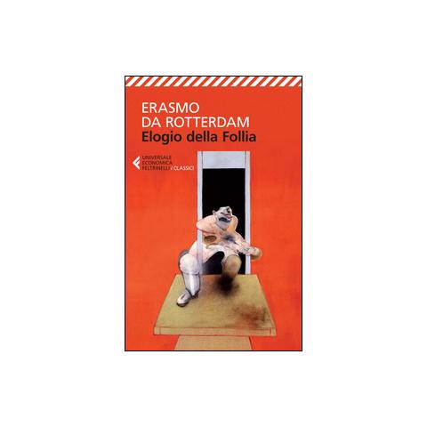 Erasmo da Rotterdam - Elogio della follia - Foto 1