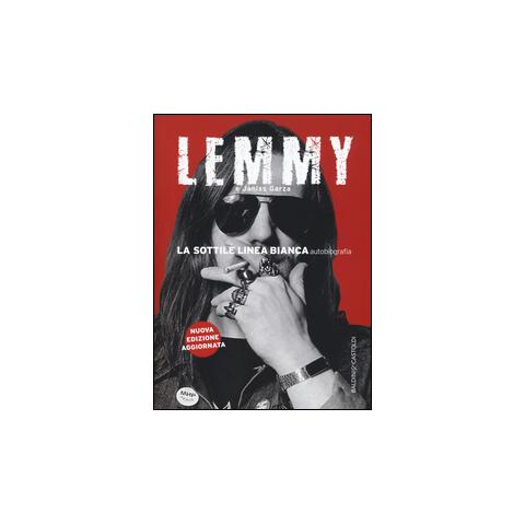 Lemmy Kilmister - La sottile linea bianca (autobiografia) - Foto 1