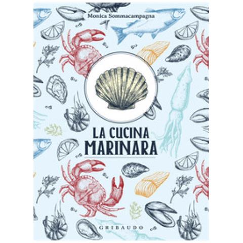 Monica Sommacampagna - La Cucina Marinara - Foto 1