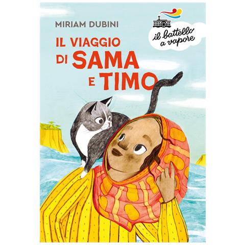 Miriam Dubini - Il viaggio di Sama e Timo - Foto 1