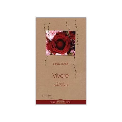 Clara Janés - Vivere - Foto 1