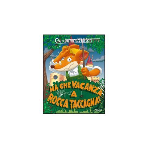 Geronimo Stilton - Ma che vacanza... a Rocca Taccagna! Ediz. illustrata - Foto 2