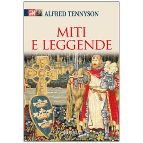 Alfred Tennyson - Miti e leggende - Foto 2