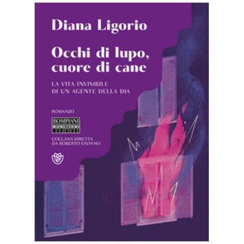 Diana Ligorio - Occhi Di Lupo, Cuore Di Cane. La Vita Invisibile Di Un Agente Della Dia - Foto 1