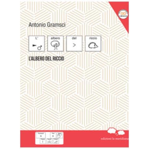 Antonio Gramsci - L'albero Del Riccio. In Caa (comunicazione Aumentativa Alternativa) - Foto 2