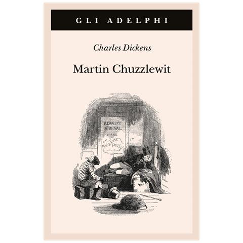 Charles Dickens - Martin Chuzzlewit - Foto 1