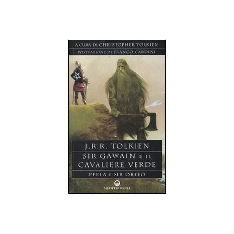 John R. R. Tolkien - Sir Gawain e il cavaliere verde. Perla e sir Orfeo - Foto 2