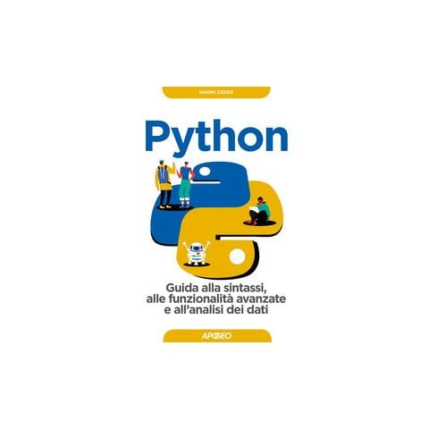 Naomi Ceder - Python. Guida alla sintassi, alle funzionalità avanzate e all'analisi dei dati. Con Contenuto digitale per download - Foto 1