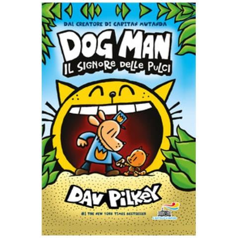 Dav Pilkey - Il Signore Delle Pulci. Dog Man - Foto 1