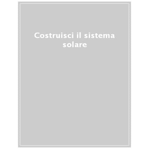 Jean Claude - Costruisci il sistema solare. Con modellino da appendere - Foto 1