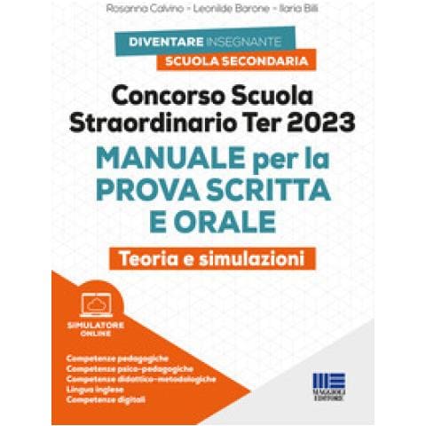 Rosanna Calvino - Concorso scuola straordinario Ter 2023. Manuale per la prova scritta e orale. Teoria e simulazioni. Con simulatore di quiz - Foto 1