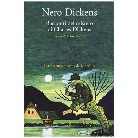Charles Dickens - Nero Dickens. Racconti del mistero di Charles Dickens - Foto 1