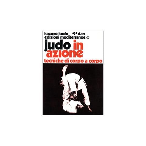 Judo in azione. Vol. 2: Tecniche di corpo a corpo. - Foto 2