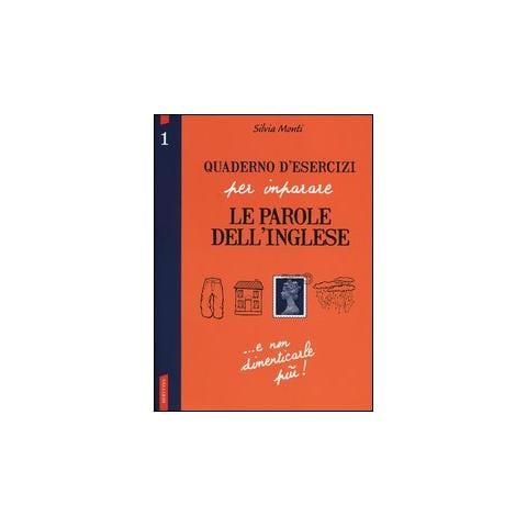 Vallardi A Quaderno D Esercizi Per Imparare Le Parole Dell Inglese Vol 1 Quaderno D Esercizi Per Imparare Parole Dell Inglese Eprice