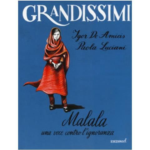 Igor De Amicis - Malala. Una voce contro l'ignoranza. Ediz. a colori - Foto 1