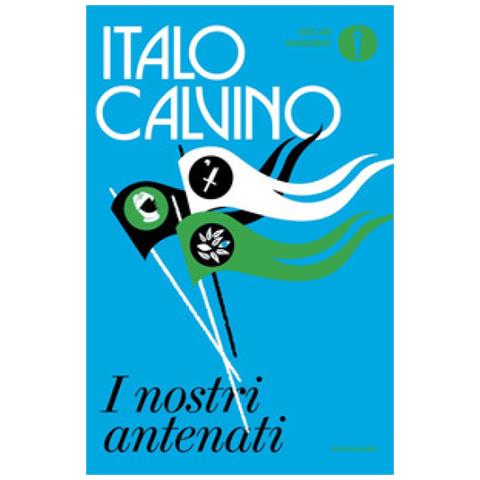 Italo Calvino - I Nostri Antenati: Il Visconte Dimezzato-il Barone Rampante-il Cavaliere Inesistente - Foto 1