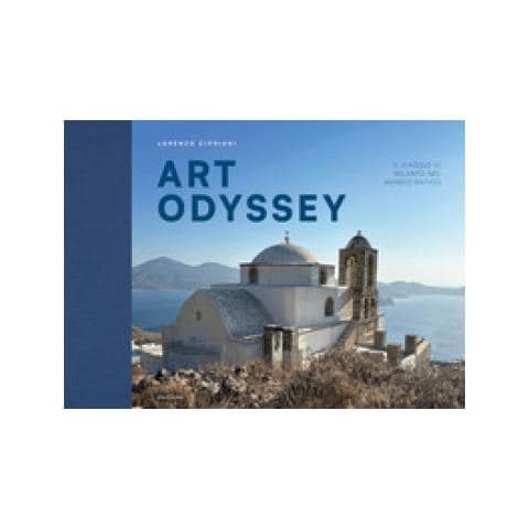 Lorenzo Cipriani - Art Odyssey. Il Viaggio Di Milanto Nel Mondo Antico - Foto 1
