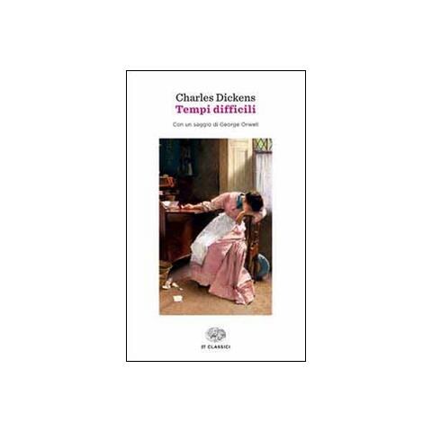 Charles Dickens - Tempi difficili - Foto 1