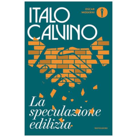 Italo Calvino - La Speculazione Edilizia - Foto 1